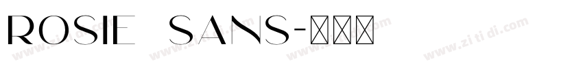 Rosie Sans字体转换